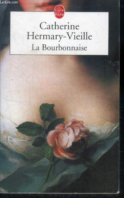La Bourbonnaise - roman