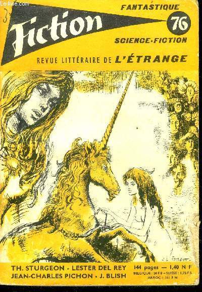 Fiction N76 - le diademe par beam piper, douce agile ou la licorne par theodore sturgeon, le souvenir et la reflexion par mark clifton, sous le vieux pont neuf par borel rosny, les ongles par james blish, chasse nocturne par charles moreau, la fille...