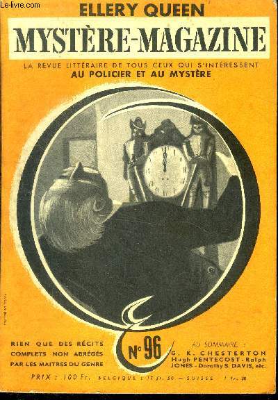 Mystere magazine n96 - janvier 1956 - meutre a manhattan par hugh pentecost, le dr. hyde detective par chesterton, quand sonne l'heure par ralph jones, ne pour tuer par dorothy salisbury davis, braves gens de mandure par henry dael, eveil a l'aube par...