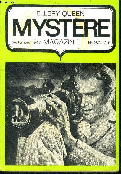 Mystere Magazine N259 - septembre 1969 - fenetre sur cour par william irish, deux femmes de trop par jack leavitt, sa seigneurie des airs par brand, le principe numero un par steven peters, la malle de mrs. kendall de robert twohy, la pilule doucemort...