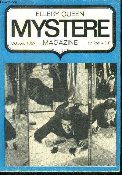 Mystere Magazine N260 - octobre 1969 - en haut la chambre close par fremlin, l'espion qui acheta une lavande par hoch, ce qui n'arriva pas par jane speed, mi chair mi poisson par gerald lucas et maurice roland, parce qu'il manquait un clou par berkely...