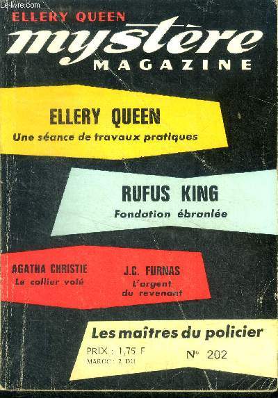 Mystere Magazine N202- novembre 1964- Une sance de travaux pratiques- Fondation branle- Le collier vol- L'argent du revenant- un cadavre et cent mutins- sous la derniere pelletee de charbon- le portefeuille- une affaire insoluble- aux petits soins...