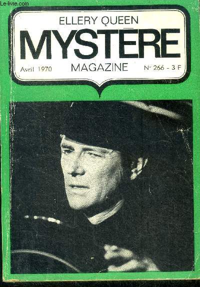 Mystere magazine N266 - avril 1970 - L'homme qui parlait en vers- Jusqu' la lie- Le point de non retour- Drle de mtier- La porte tournante- En attendant le couperet- Une aiguille en plein coeur- l'homme qui pouvait doubler- la taille des diamants- ...