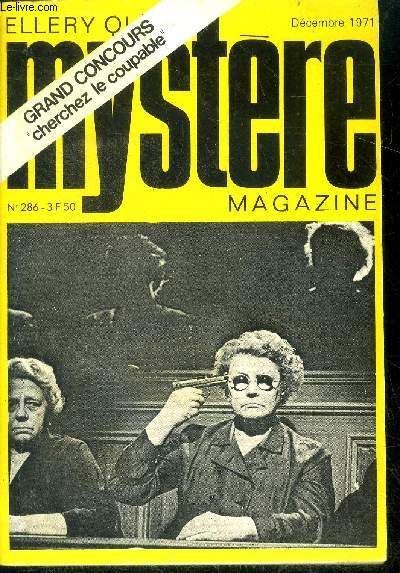 Mystere magazine N286 - decembre 1971 - Joyeux Nol pour la Police- La veille de Nol- 5  7 avec la mort- Le faux renard- La neige rouge- La Compagnie 