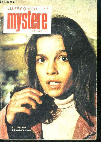 Mystere magazine N329-330 - juillet aout 1975 - les immortelles par belhassen, histoire de femme par mayberry; nuits par d'etchea, six mille petits bonaparte de nevins jr, le coup du scarabee de christopher diable, raffles et l'homme tatoue de perowne...