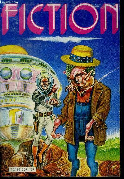 Fiction N307 - avril 1980 - anatomie du naufrage du kirkham par hilbert schenck, le projet terre ciel par robert young, filles des lamentins tu sors pas ce soir? par avram davidson, le repas du chasseur ou la derniere chasse par jean pierre planque, ...