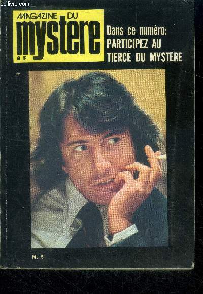 Magazine du mystere N5 - mai 1977 - la grace par pierre siniac, la grande esbrouffe par pierre carouges, l'enigme des mers du sud par jean jacques tourteau, des yeux transparents par francois guerif, lourde heredite par valerie saint clair, le masque...