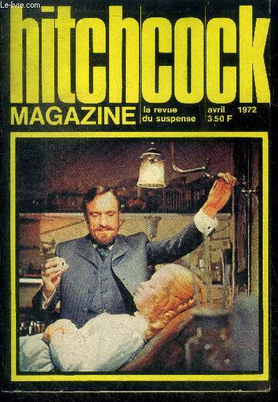 Hitchcock magazine n131 - avril 1972 - noel des grands magasins par roy carroll, siege 42 par james holding, appat pour alligator pat talmage powell, allo evelyn par pauline smith, de gentils voisins par donald olson, goober par richard ellis, ...