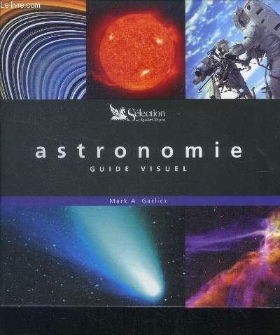 L'astronomie - Guide visuel