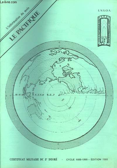 Certificat militaire du 2 degre - cycle 1989 -1990 - le pacifique, l'amerique latine du mexique au chili, les pvd de l'asie du sud est, l'oceanie, les monolithes communistes : u.r.s.s. et chine, petits pays communistes, caracteristiques economiques, ...