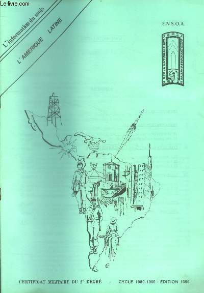 Certificat militaire du 2 degre - cycle 1989-1990 - l'amerique latine, limite et diversite de l'amerique latine: l'amerique centrale, archipel des antilles, l'amerique du sud, l'amerique latine d'aujourd'hui : un continent en devenir, l'histoire...