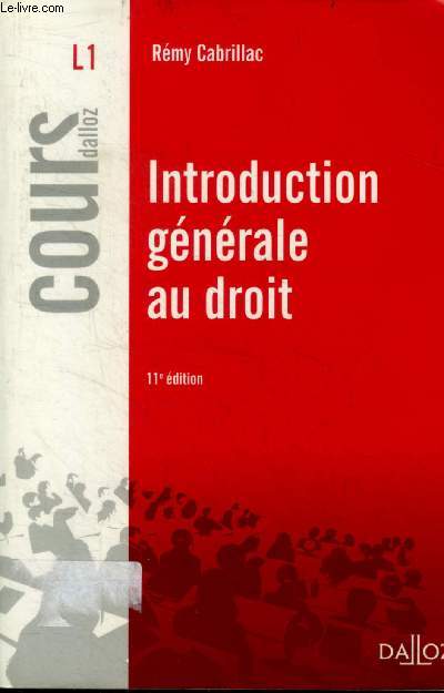 Cours dalloz L1 - Introduction generale au droit - 11eme edition