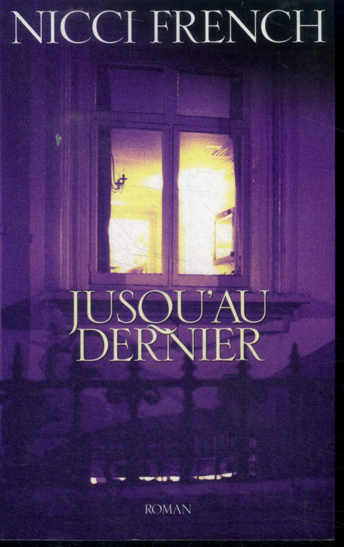 Jusqu'au dernier - roman