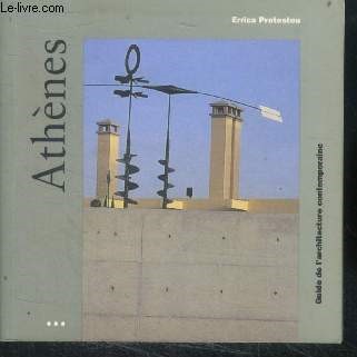 Athenes - Guide de l'architecture contemporaine
