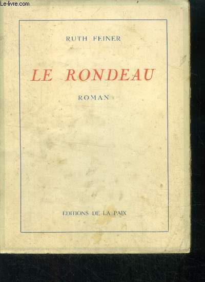 Le rondeau - roman