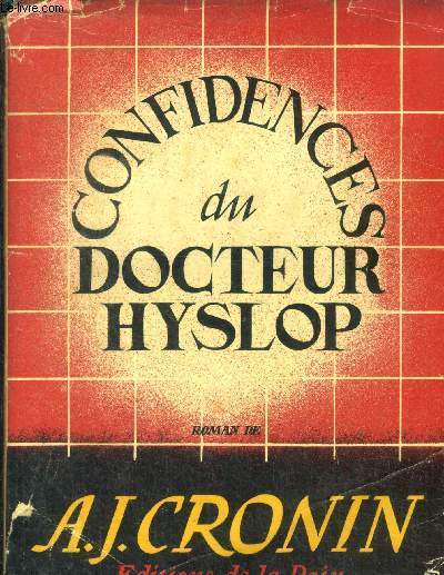 Confidences du Docteur Hyslop - confidences d'une trousse noire