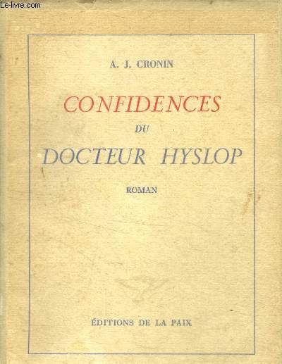 Confidences du Docteur Hyslop - Confidences d'une trousse noire