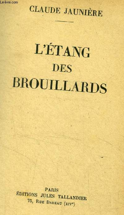 L'etang des brouillards