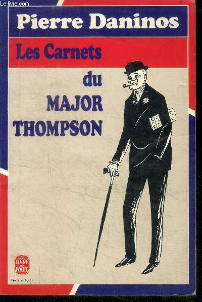Les carnets du major thompson - decouverte de la france et des francais - 