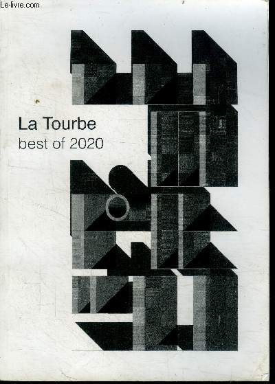 La tourbe best of 2020 - fanzine fevrier 2021 - capsule temporelle, societe de consommation, ephemerys, internet: photo reportage....
