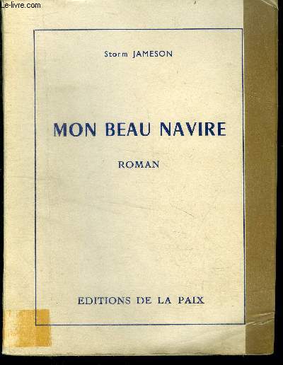 Mon beau navire - roman