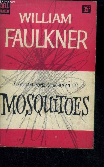 Mosquitoes - a brillant novel of bohemian life