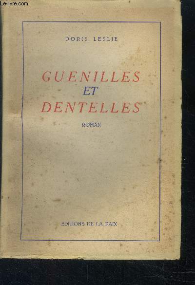 Guenilles et dentelles - roman