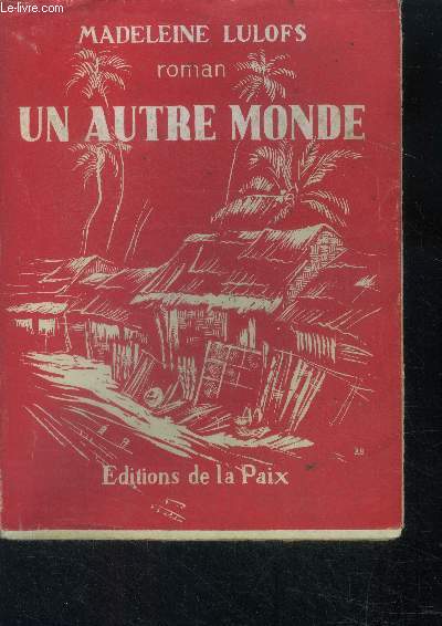 Un autre monde - roman