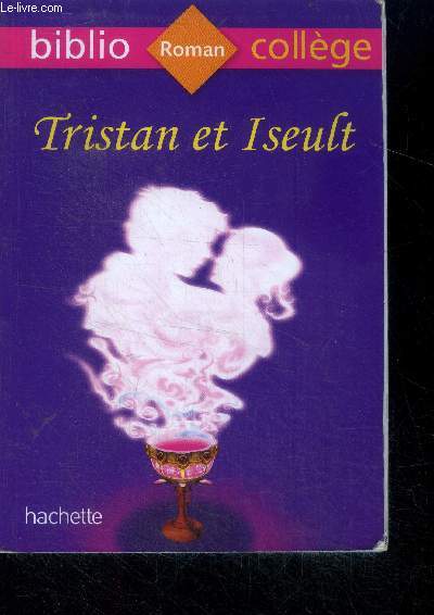 Tristan et Iseult - roman - Biblio college N11