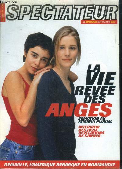 Spectateur N62 septembre 1998- La vie revee des anges, l'emotion au feminin pluriel, interview des deux revelations de cannes- l'homme qui murmurait a l'oreille des chevaux de robert redford- tokyo eyes de jean pierre limosin- henry fool de hal hartley-