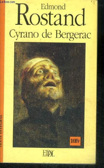 Cyrano de bergerac - comedie heroique en cinq actes - N36 - texte integral