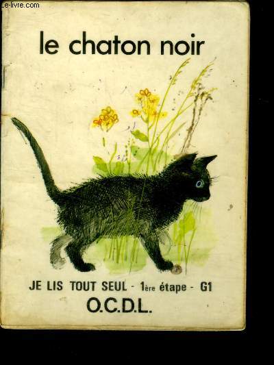 Le chaton noir - je lis tout seul, 1ere etape, G1