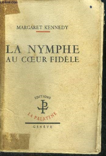 La nymphe au coeur fidele