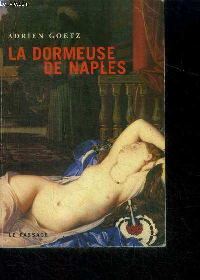 La dormeuse de naples - roman