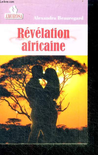 Revelation Africaine - roman