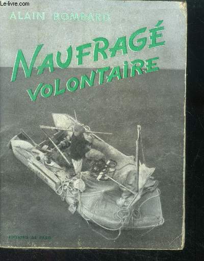 Naufrage volontaire - Collection Les grandes aventures du siecle