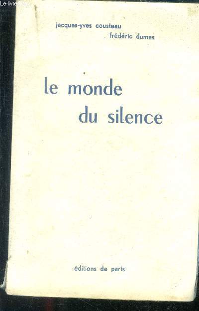 Le monde du silence