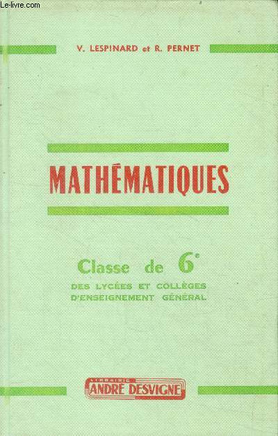 Mathematiques - classe de 6e des lycees et colleges d'enseignement general - programmes 1958- travaux pratiques, notions d'astronomie- 5e edition verte