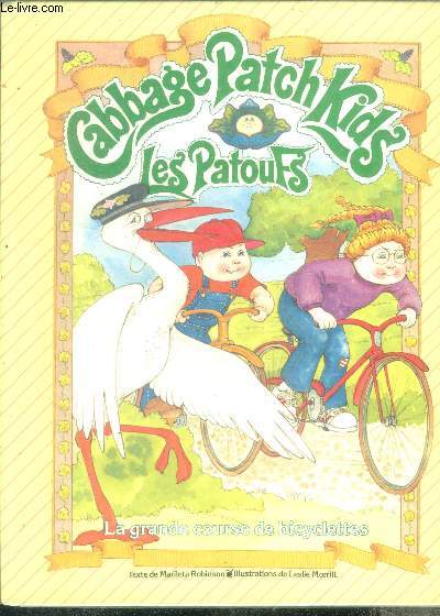 Cabbage patch kids - les patoufs : La grande course de bicyclettes