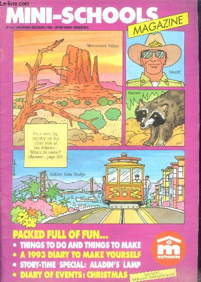 Mini school magazine N134, novembre decembre 1992- things to do and things to make, a 1993 diary to make yourself, story time special: aladin's lamp, diary of events: christmas, christmas tree decorations, the united states at the tip of the wing, ...