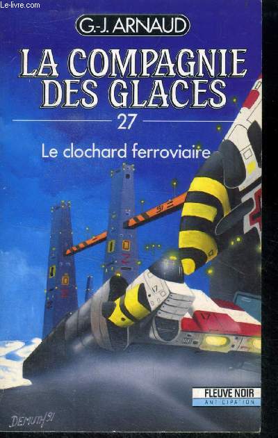 La compagnie des glaces N27, le clochard ferroviaire