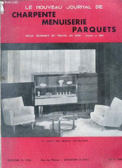 Le nouveau journal de charpente menuiserie N7, juillet 1959 - revue technique du travail du bois-