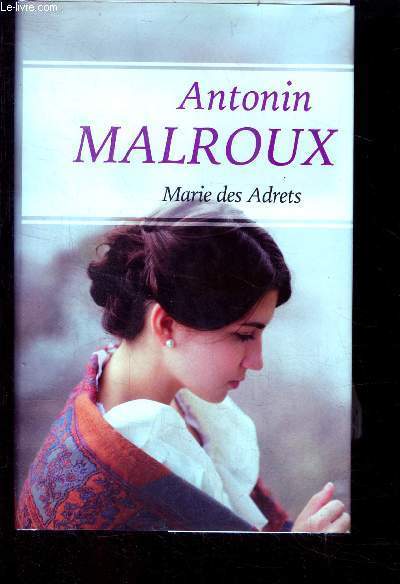 Marie des Adrets - roman