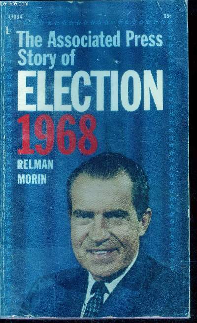 The associated press story of election 1968