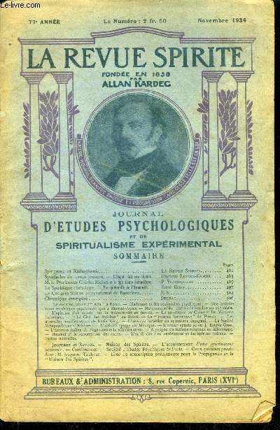 Revue spirite, 77e anne, novembre 1934 - journal d'etudes psychologiques et de spiritualisme experimental