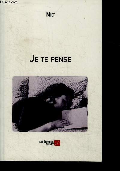 Je te pense - correspondance poetique
