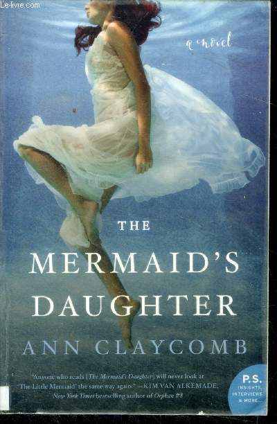The mermaid's daughter - a novel
