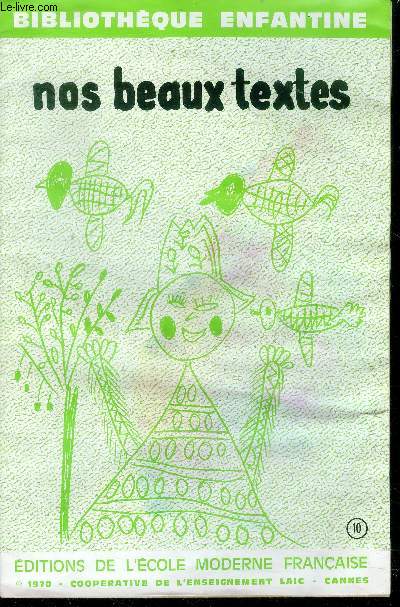 Nos beaux textes - bibliotheque enfantine N10