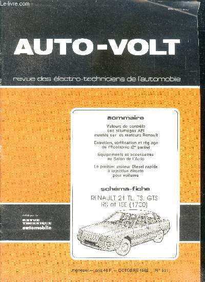 Auto volt revue des electro techniciens de l'automobile- N611, octobre 1986- valeurs de controle des allumages aei montes sur les moteurs renault, entretien verification et reglage de l'ecotronic (2e partie), equipements et accessoires au salon de ...