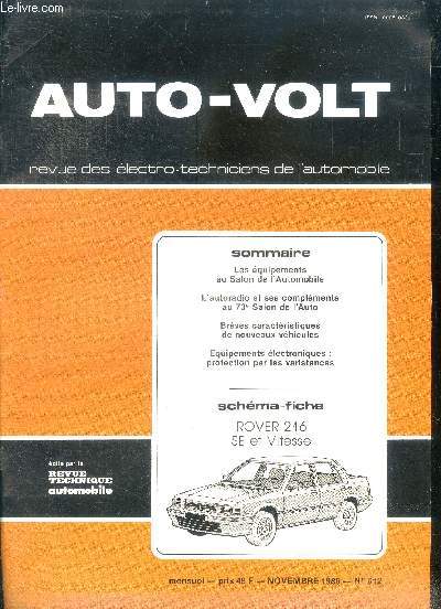 Auto volt revue des electro techniciens de l'automobile- N612, novembre 1986- les equipements au salon de l'automobile, l'autoradio et ses complements au 73e salon de l'auto, breves caracteristiques de nouveaux vehicules, equipements electroniques: ...